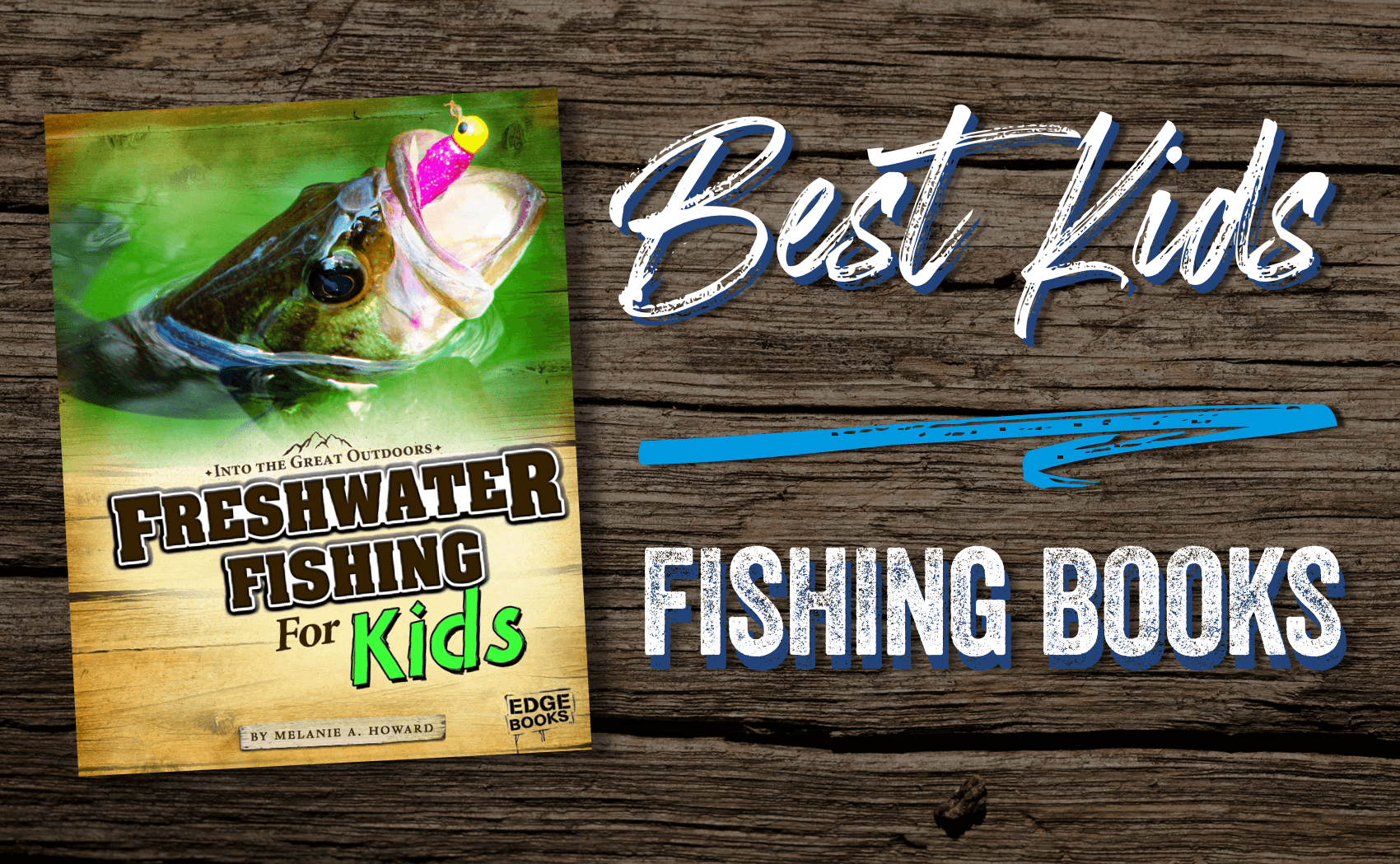 Best-Kids-Fishing-Books-for-Children