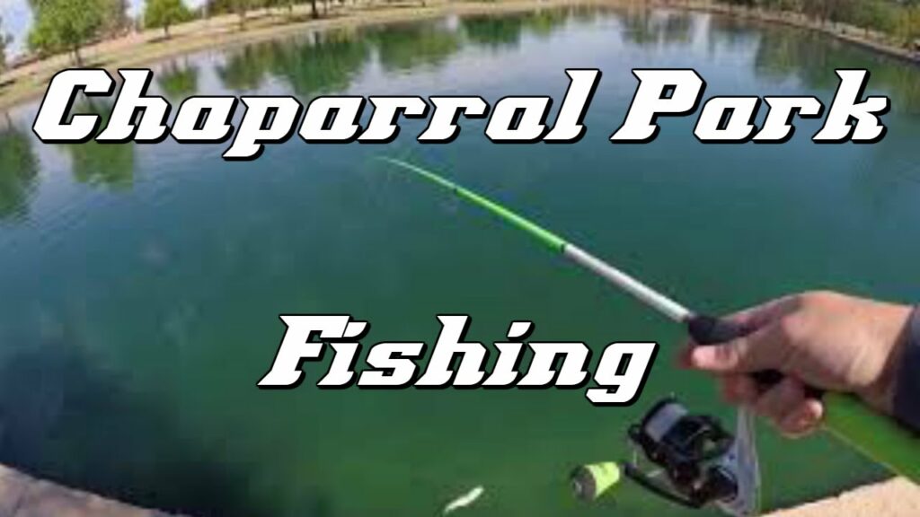 Chaparral Lake Fishing Guide