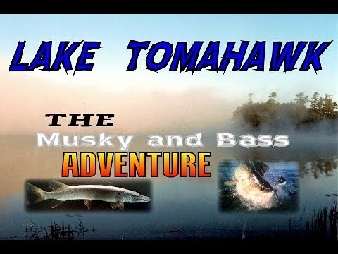 Tomahawk Lake Fishing Report Guide