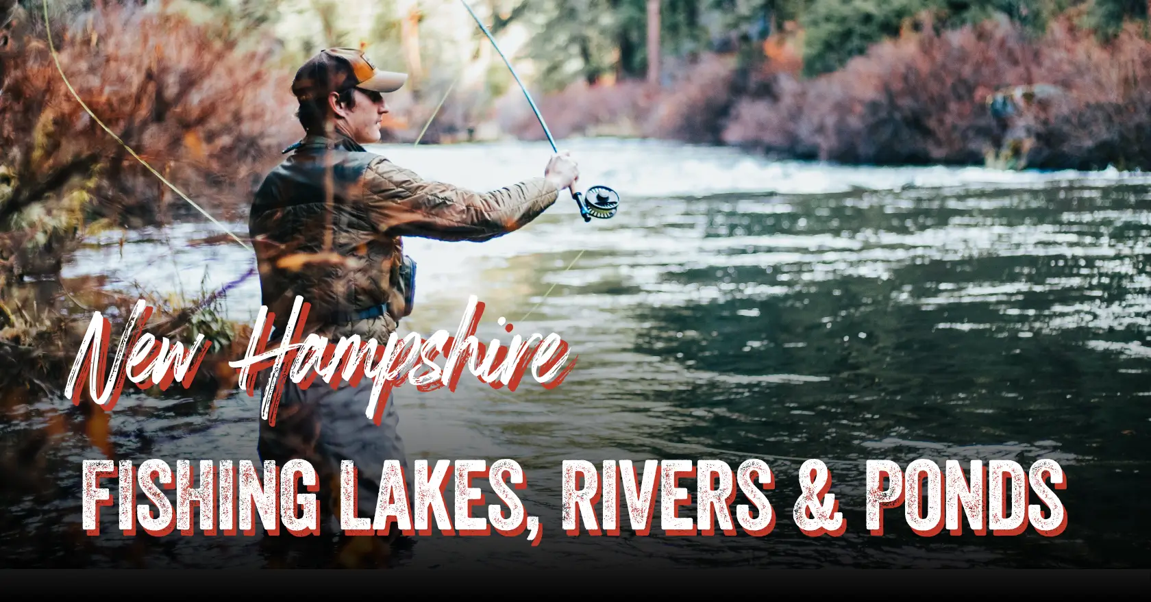 Fishing Lake Report - New Hampshire Fishing Lakes Report Guides