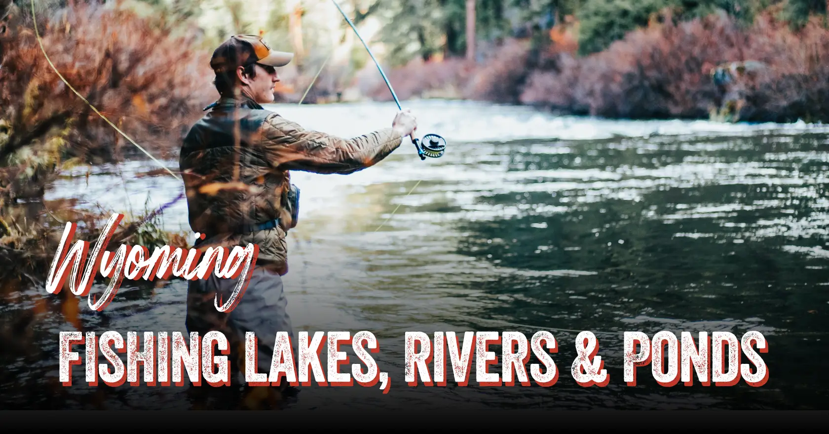 Fishing Lake Report - Wyoming Fishing Lakes Report Guides